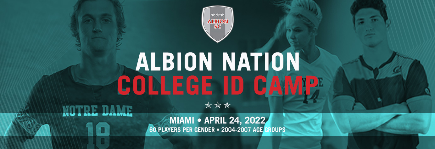 ALBION NATION COLLGE ID CAMP 2022 - MIAMI
